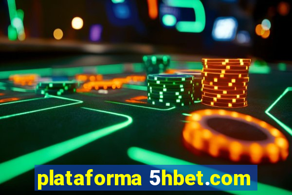 plataforma 5hbet.com